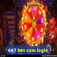 667 bet com login